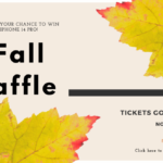 Spring Gala: Fall Raffle Tickets!