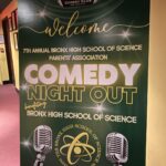 A sign to advertise Bronx Science Comedy Night 2023